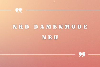 NKD Damenmode Neu