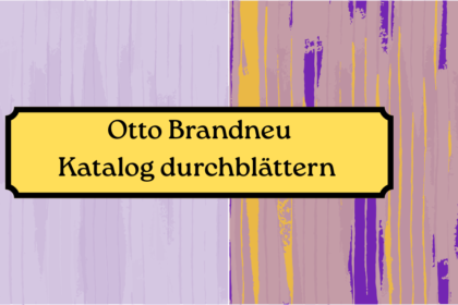 Otto Brandneu Katalog durchblättern