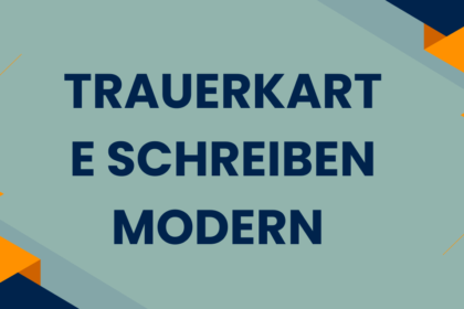 Trauerkarte schreiben modern