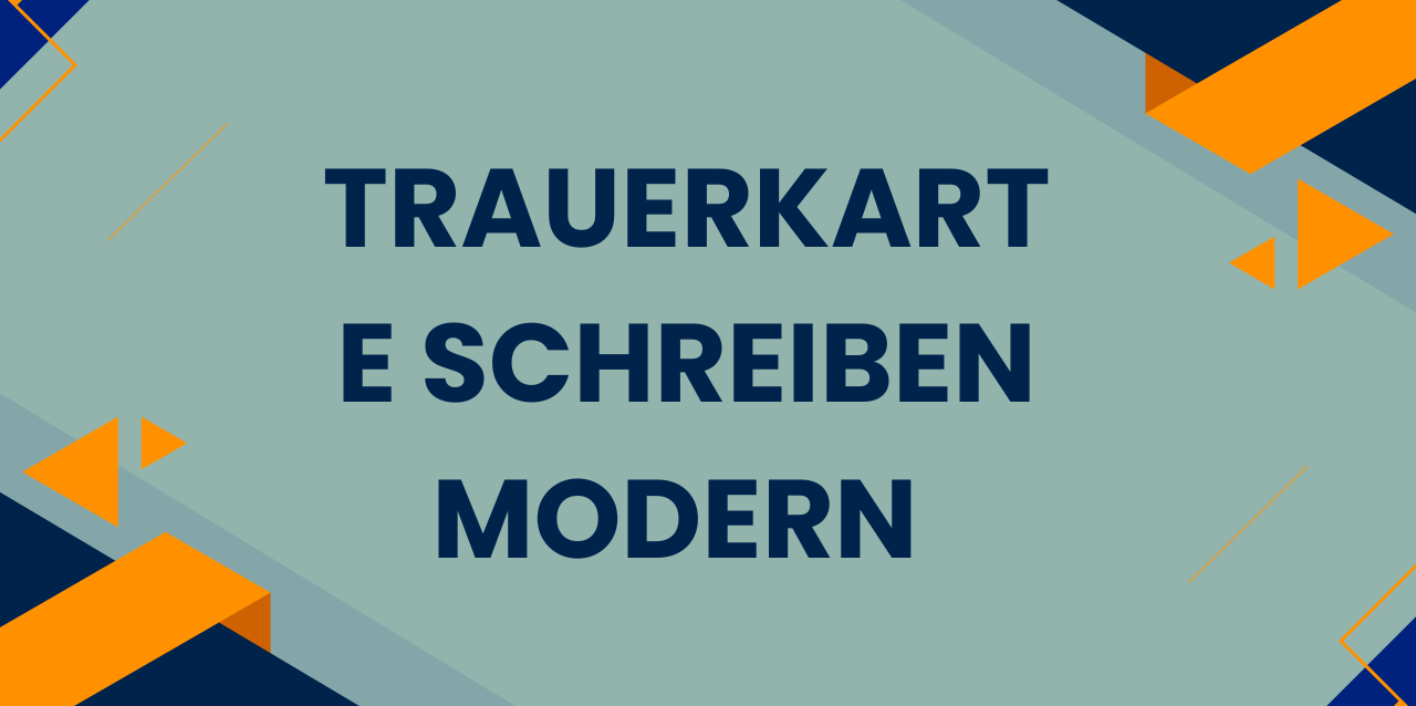 Trauerkarte schreiben modern