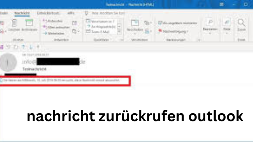 nachricht zurückrufen outlook